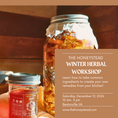 Load image into Gallery viewer, Winter Herbal Workshop In-Person