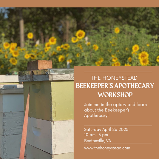 Beekeeper’s Apothecary Workshop