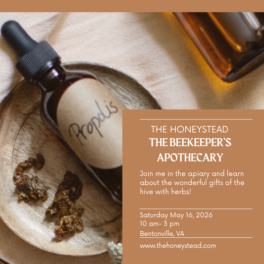 The Beekeeper’s Apothecary Workshop-In Person